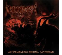 Melechesh - As Jerusalem Burns Al Intisar
