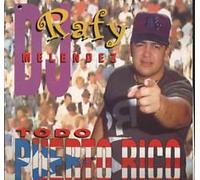 Melendez, DJ Rafy - Todo Puerto Rico