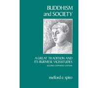 Melford E. Spiro Buddhism and Society (Tascabile)