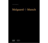 Melgaard + Munch: The End of It All Has Already Happened
