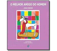 Melhor Amigo Do Homem, O