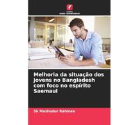 Melhoria da situação dos jovens no Bangladesh com foco no espírito Saemaul