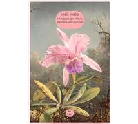 méli-mélo: a hodgepodge of list, journals, and planners