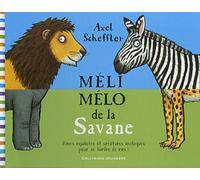 Méli mélo de la savane