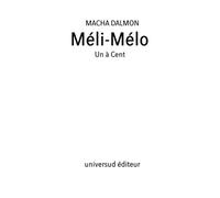 MELI MELO: Un à Cent