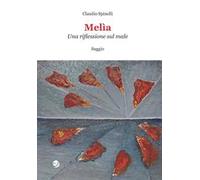 Melìa. Una riflessione sul male