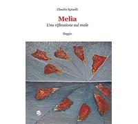 Melìa. Una riflessione sul male