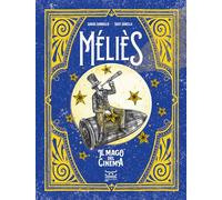 Méliès. Il mago del cinema
