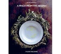 Melih Ugras Erol A pinch from the Aegean (Tascabile)
