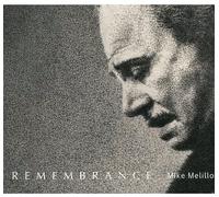 Melillo, Mike - Remembrance