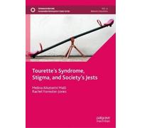 Melina Aikaterini Malli Rach Tourette’s Syndrome, Stigma, a (Copertina rigida)