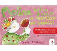 Melina bella bella. La poetessa dei caruggi