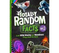 Melina Gerosa Bellows Totally Random Facts Volume 1 (Copertina rigida)