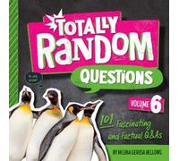 Melina Gerosa Bellows Totally Random Questions Volume 6 (Copertina rigida)