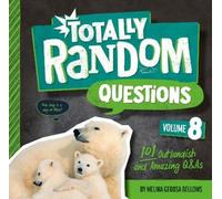 Melina Gerosa Bellows Totally Random Questions Volume 8 (Copertina rigida)
