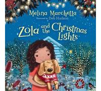 Melina Marchetta Zola and the Christmas Lights (Copertina rigida)