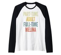 Melina Personalized Retro Girls Part-Time Melina Name Maglia con Maniche Raglan