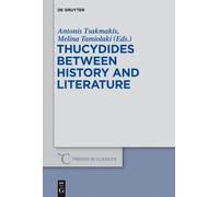 Melina Tamiolaki Thucydides Between History and Literature (Copertina rigida)
