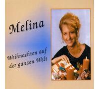 Melina - Weihnachten auf der Ganzen Wel