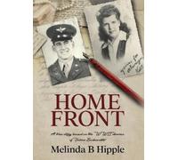 Melinda B Hipple Home Front (Copertina rigida)