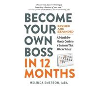 Melinda Emerson Become Your Own Boss in 12 Months, Revised and Expan (Tascabile)