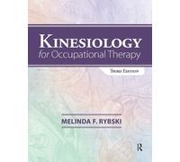 Melinda F. Rybski Kinesiology for Occupational Therapy (Tascabile)