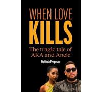 Melinda Ferguson When Love Kills (Tascabile)
