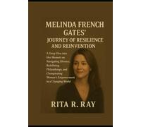 Melinda French Gates’ Journey of Resilience and Reinvention: A Deep Dive into Her Memoir on Navigating Divorce, Redefining Philanthropy, and Championing Women’s Empowerment in a Changing World