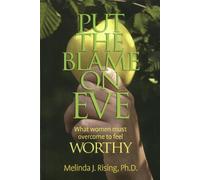 Melinda J Rising Put the Blame on Eve (Tascabile)