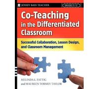 Melinda L. Fattig Maureen Torme Co-Teaching in the Differentiated C (Tascabile)