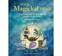 Melinda Lee Holm Your Magickal Year (Copertina rigida)