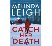 Melinda Leigh Catch Her Death (Copertina rigida) Bree Taggert