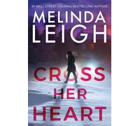 Melinda Leigh Cross Her Heart (Tascabile) Bree Taggert
