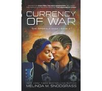 Melinda M Snodgrass Currency of War (Tascabile) Imperials Saga