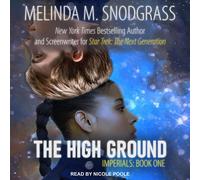 Melinda M Snodgrass The High Ground (Tascabile) Imperials Saga