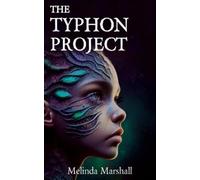 Melinda Marshall The Typhon Project (Tascabile)