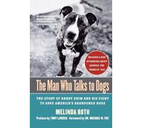 Melinda Roth The Man Who Talks to Dogs (Tascabile)
