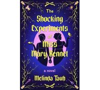 Melinda Taub The Shocking Experiments of Miss Mary Bennet (Copertina rigida)