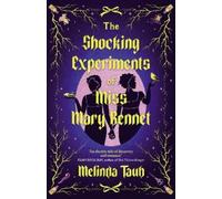 Melinda Taub The Shocking Experiments of Miss Mary Bennet (Copertina rigida)