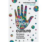 Melindajoy Ming The Colors of Culture - The Beauty of Diverse Friend (Tascabile)