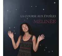 Mélinée - La Course aux Étoiles