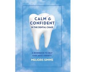 Meliors Simms Calm & Confident in the Dental Chair (Tascabile)