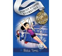 Melisa Torres The Kip (Tascabile) Perfect Balance Gymnastics