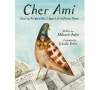 Mélisande Potter Giselle Potter Cher Ami (Copertina rigida)