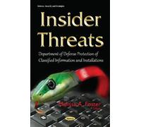 Melissa A Foster Insider Threats (Copertina rigida)