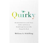 Melissa A Schilling Quirky (Tascabile)