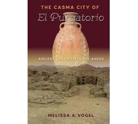 Melissa A. Vogel Casma City of El Purgatorio (Copertina rigida)