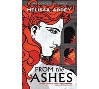Melissa Addey From the Ashes (Tascabile)