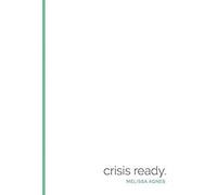 Melissa Agnes Crisis Ready (Copertina rigida)