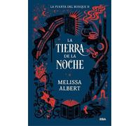 Melissa Albert La tierra de la noche / The Night Country (Tascabile)
